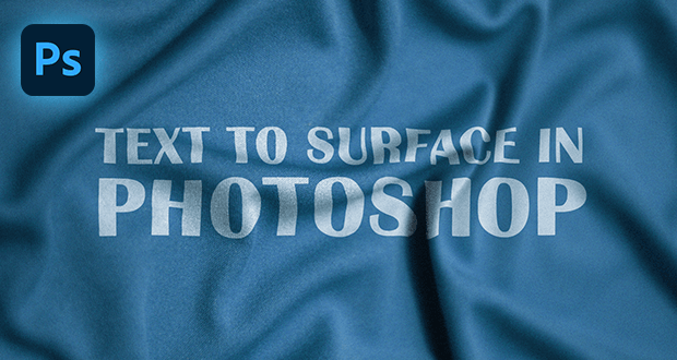 blend text on fabric in Photoshop
