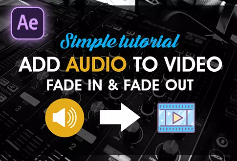 How to Add Audio to Video in After Effects
