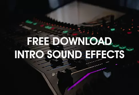 100+ Free Download Intro Sound effects