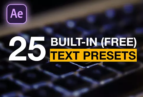 25 Text Presets in After Effects