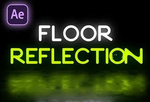 Floor Reflection in After Effects