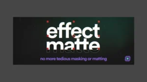 Aescripts Effect Matte