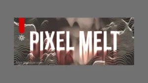 Aescripts Pixel Melt