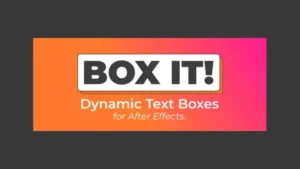 Aescripts Box It