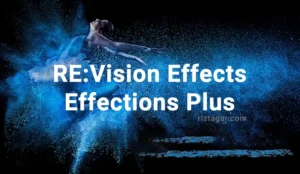 REVisionFX Effections Plus